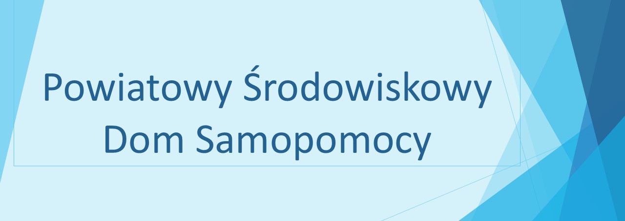 Powiatowy Środowiskowy Dom Samopomocy 2026